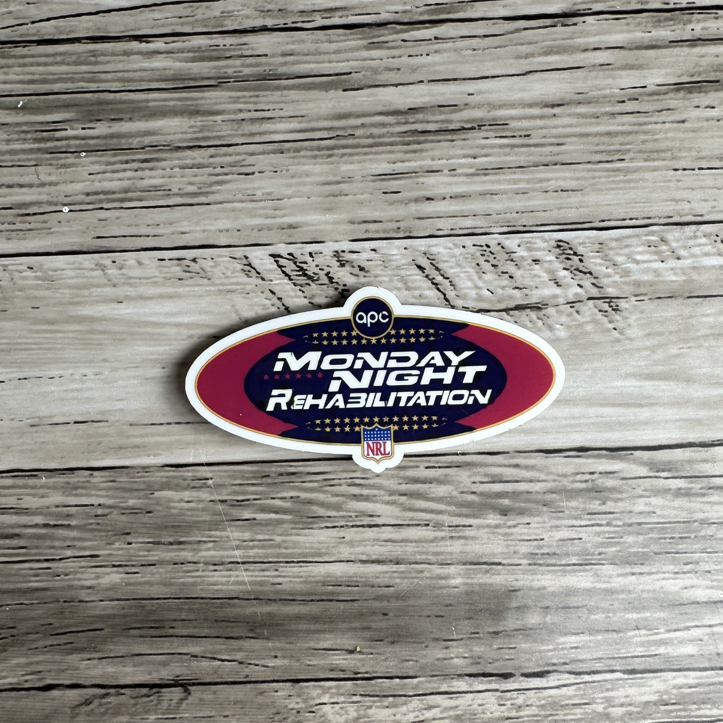 Monday night rehabilitation sticker | Idiocracy