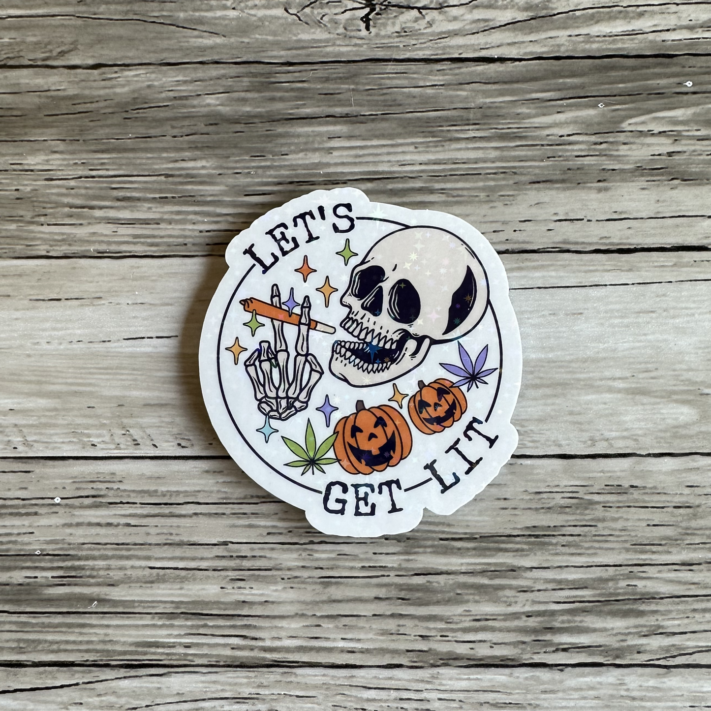 Let's get lit sticker | Skeletons