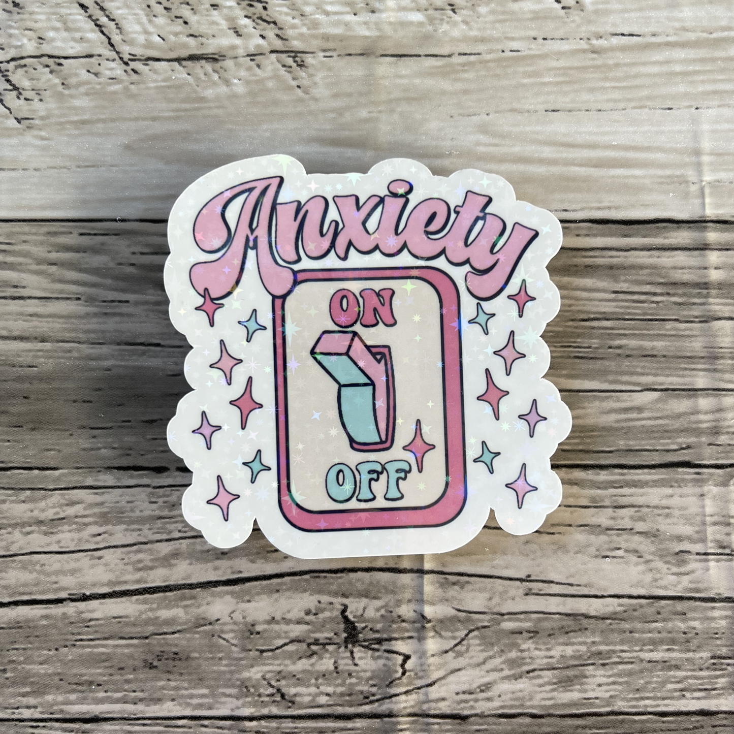 Anxiety on/off sticker