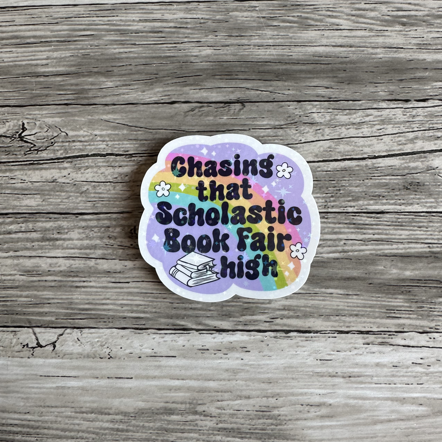Chasing that scholastic book fair high sticker
