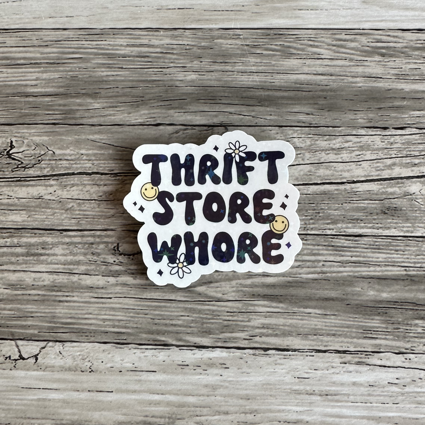 Thrift store whore sticker