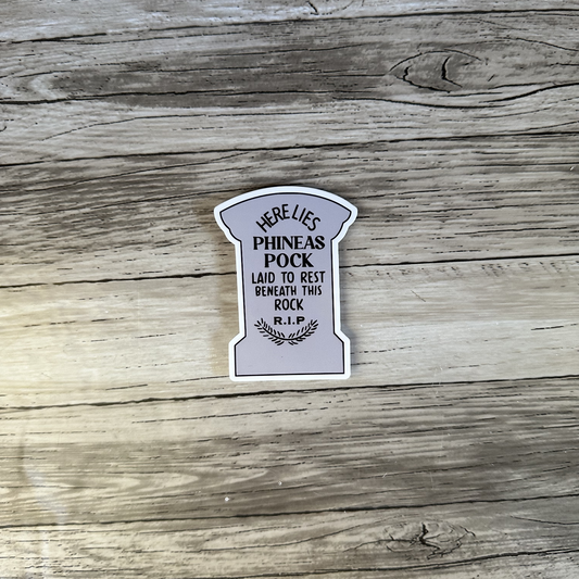Haunted Mansion, Here lies Phineas Pock sticker