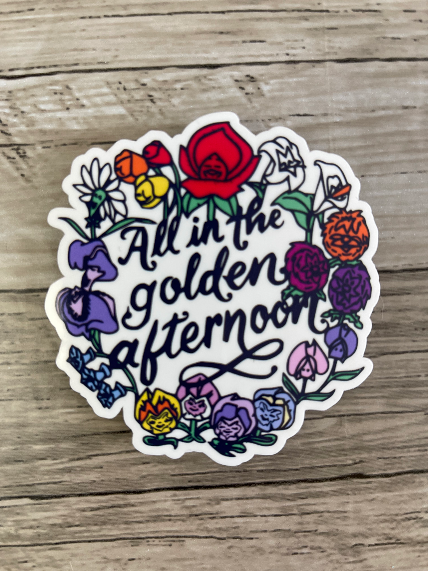 All in the golden afternoon sticker