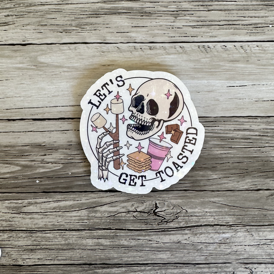 Let's get toasted sticker | Skeletons