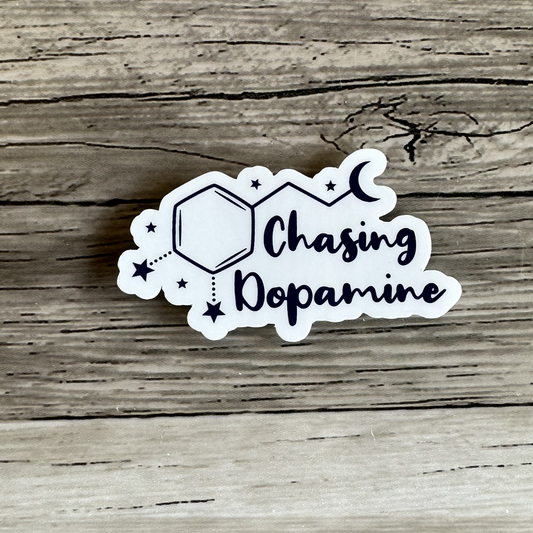 Chasing dopamine sticker | Feel good