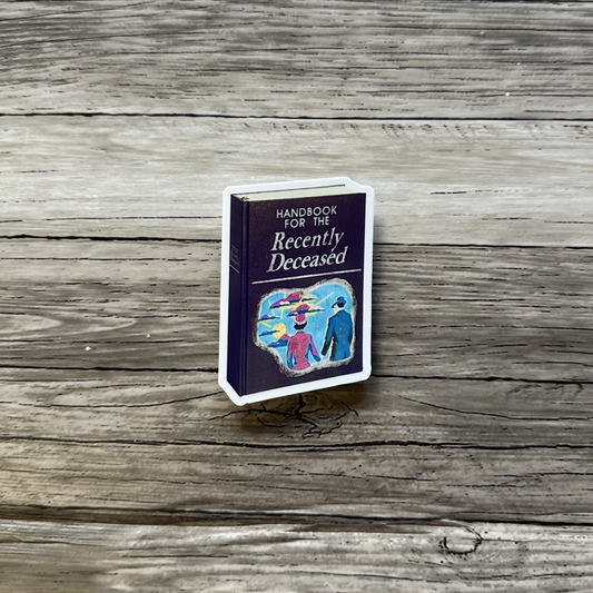 Handbook for the recently deceased sticker | Spooky vibes | Beetlejuice