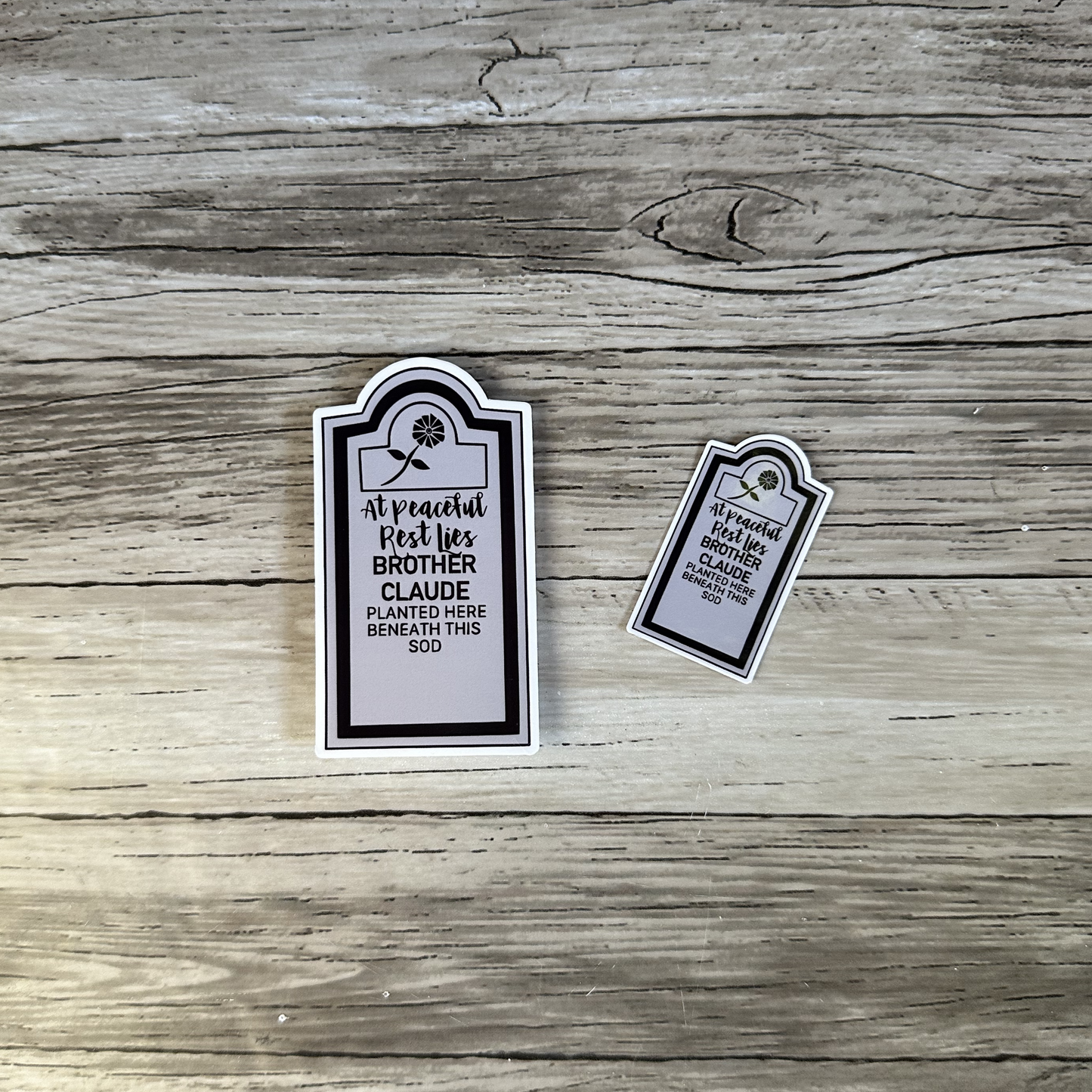 Haunted Mansion tombstone, at peaceful rest lies Brother Claude sticker