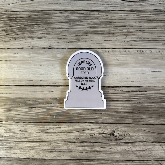 Haunted Mansion, Here Lies good old Fred sticker