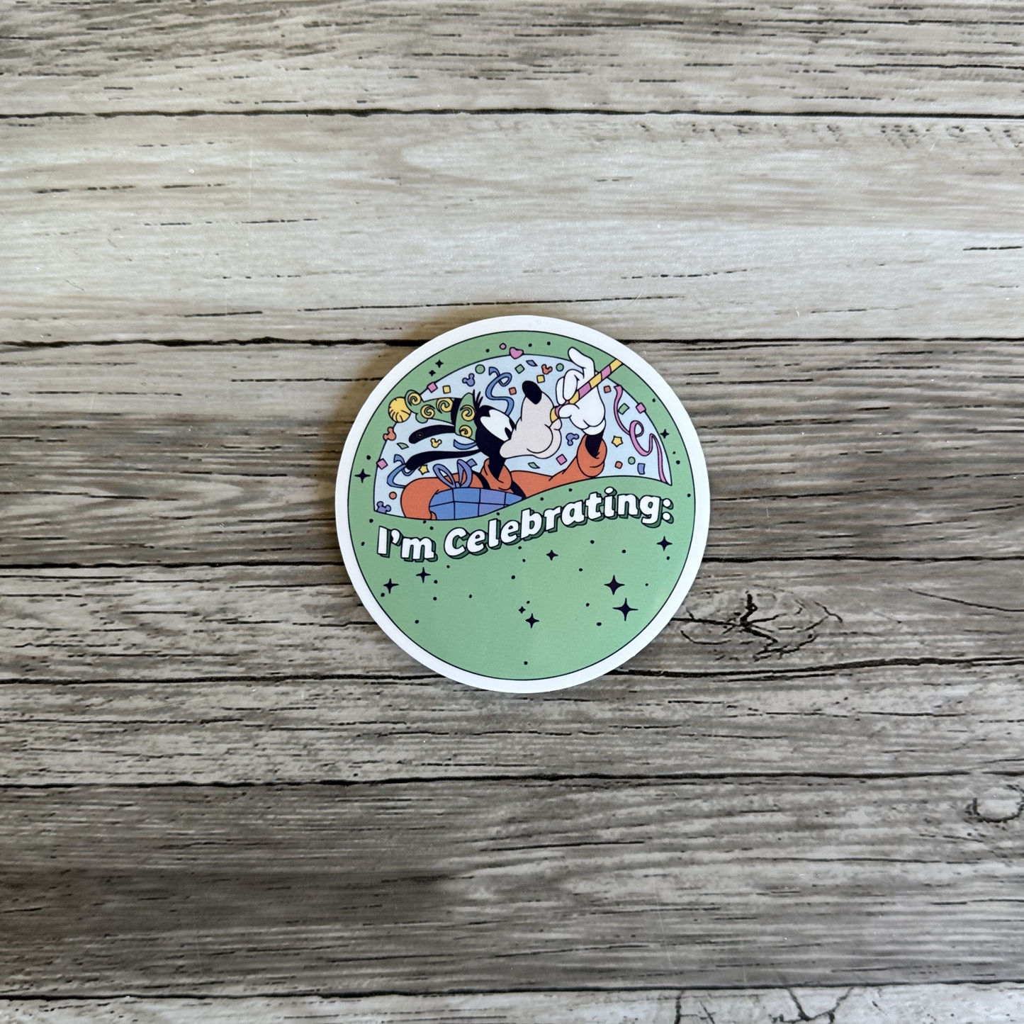 I'm celebrating button sticker