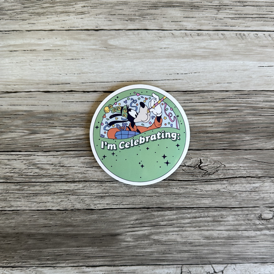 I'm celebrating button sticker