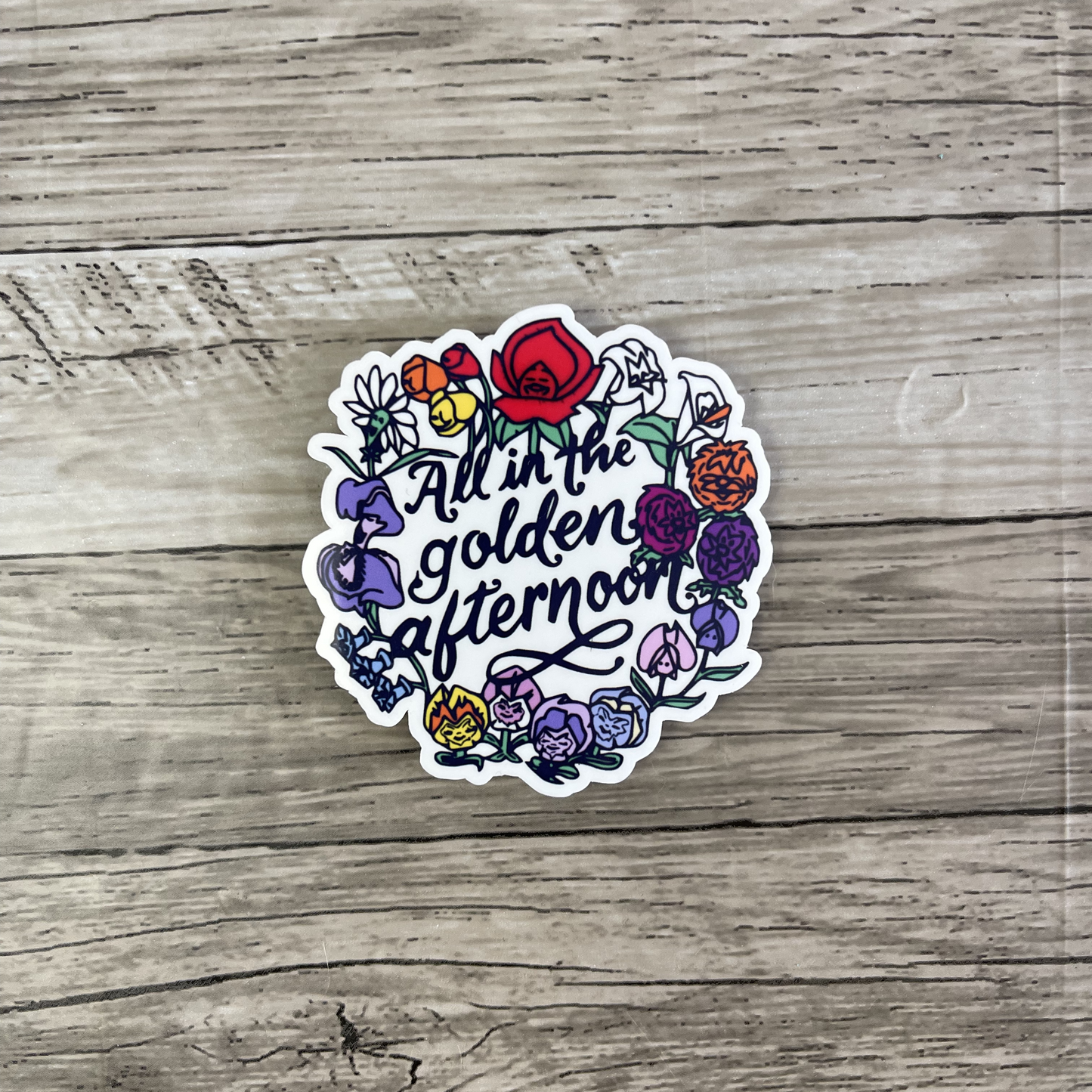 All in the golden afternoon sticker