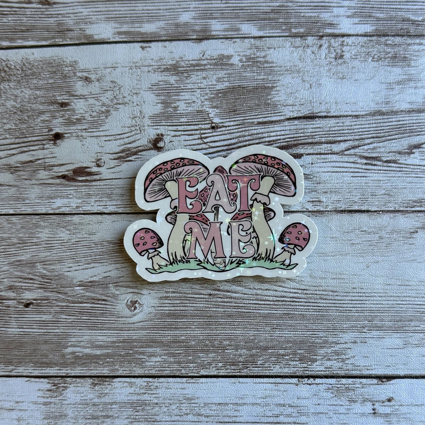 Eat me sticker | Mushrooms