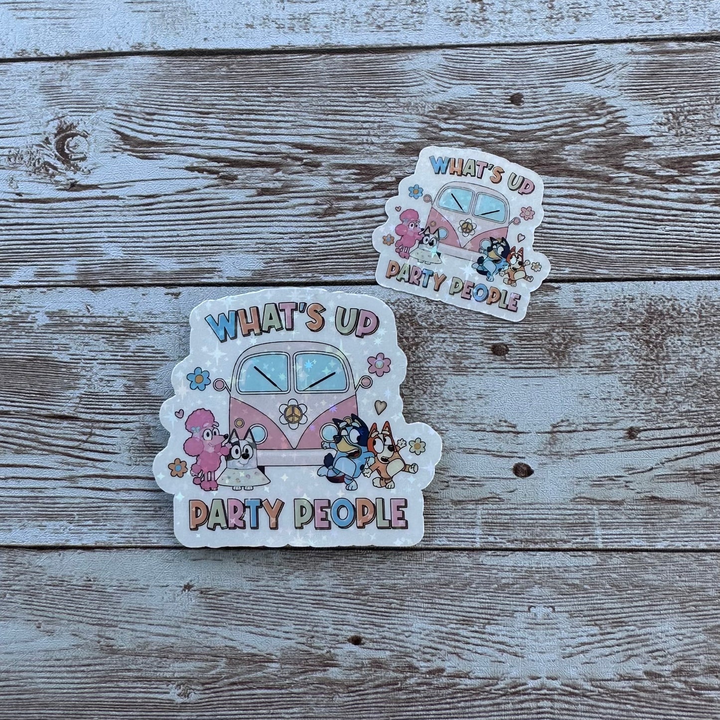 Bluey sticker | what's up party people | Family
