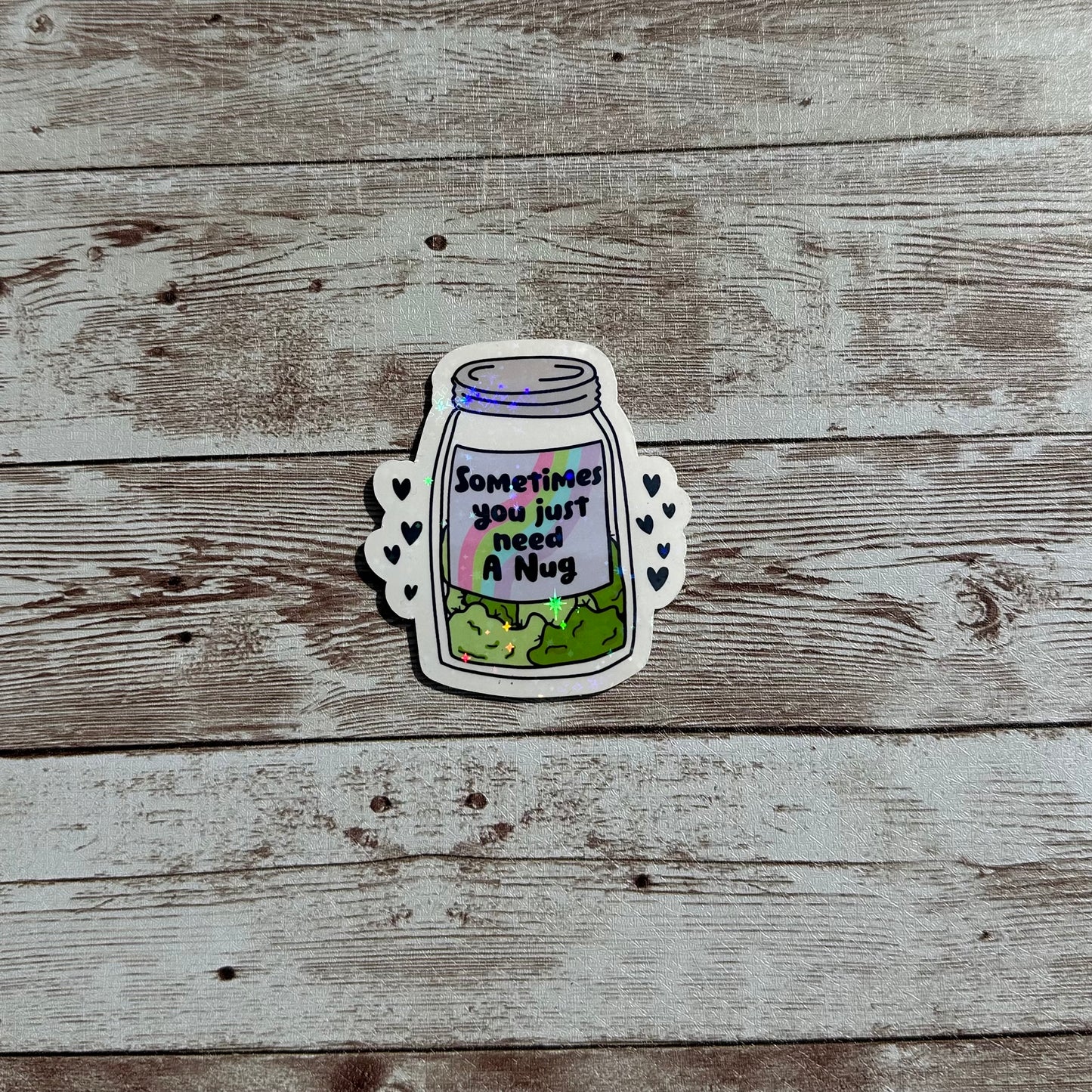 Sometimes you just need a nug sticker